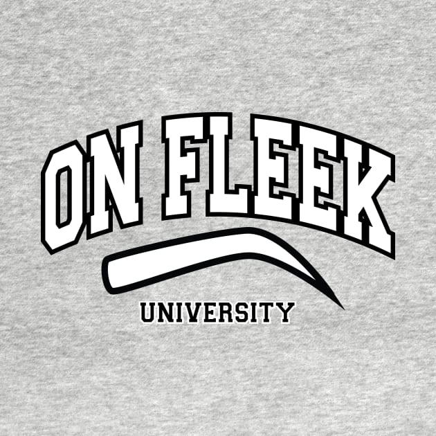 On Fleek University by alexjmc